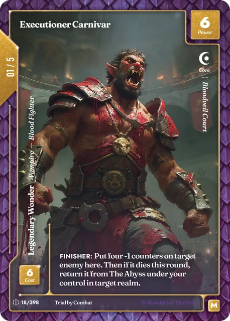 Executioner Carnivar treatment example